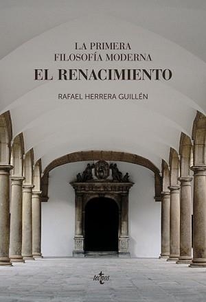 LA PRIMERA FILOSOFÍA MODERNA:EL RENACIMIENTO | 9788430979028 | HERRERA GUILLÉN,RAFAEL | Libreria Geli - Librería Online de Girona - Comprar libros en catalán y castellano