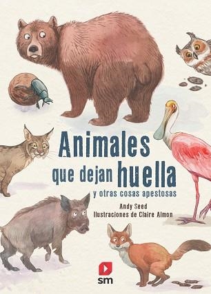 ANIMALES QUE DEJAN HUELLA | 9788413181639 | SEED,ANDY | Libreria Geli - Librería Online de Girona - Comprar libros en catalán y castellano