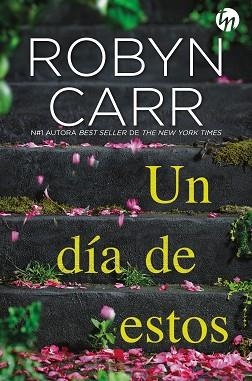 UN DÍA DE ESTOS | 9788413289250 | CARR,ROBYN | Llibreria Geli - Llibreria Online de Girona - Comprar llibres en català i castellà