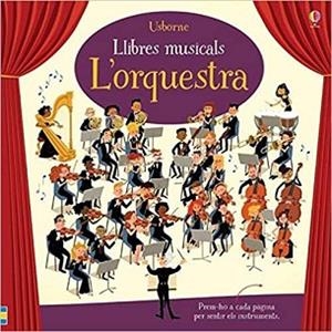 L'ORQUESTRA(LLIBRES MUSICALS) | 9781474978446 | Llibreria Geli - Llibreria Online de Girona - Comprar llibres en català i castellà