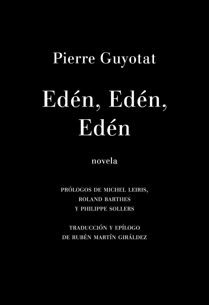 EDÉN,EDÉN,EDÉN | 9788412003055 | GUYOTAT,PIERRE | Libreria Geli - Librería Online de Girona - Comprar libros en catalán y castellano