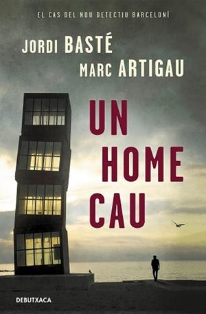 UN HOME CAU(DETECTIU ALBERT MARTÍNEZ 1) | 9788418132544 | BASTÉ,JORDI/ARTIGAU,MARC | Llibreria Geli - Llibreria Online de Girona - Comprar llibres en català i castellà