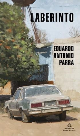 LABERINTO  | 9788439737254 | PARRA,EDUARDO ANTONIO | Llibreria Geli - Llibreria Online de Girona - Comprar llibres en català i castellà