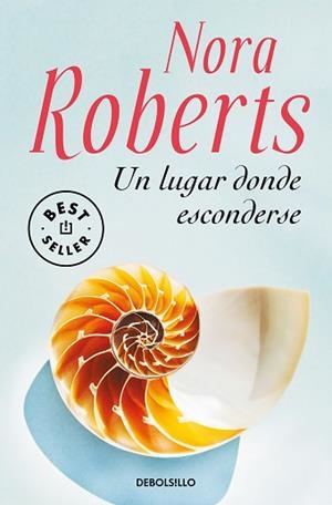 UN LUGAR DONDE ESCONDERSE | 9788466350532 | ROBERTS,NORA | Llibreria Geli - Llibreria Online de Girona - Comprar llibres en català i castellà