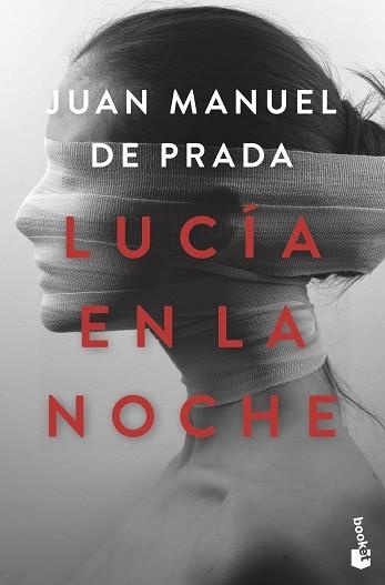LUCÍA EN LA NOCHE | 9788467058987 | DE PRADA,JUAN MANUEL | Libreria Geli - Librería Online de Girona - Comprar libros en catalán y castellano