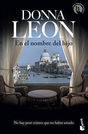 EN EL NOMBRE DEL HIJO | 9788432236433 | LEON,DONNA | Libreria Geli - Librería Online de Girona - Comprar libros en catalán y castellano