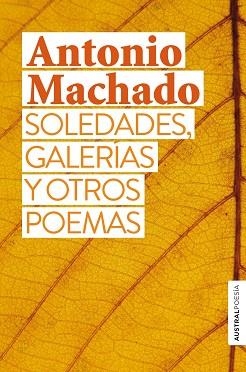 SOLEDADES,GALERÍAS Y OTROS POEMAS | 9788467058932 | MACHADO,ANTONIO | Libreria Geli - Librería Online de Girona - Comprar libros en catalán y castellano
