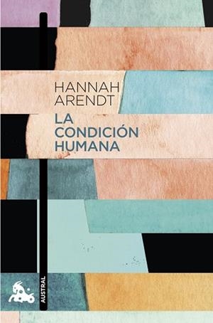 LA CONDICIÓN HUMANA | 9788408224860 | ARENDT,HANNAH | Llibreria Geli - Llibreria Online de Girona - Comprar llibres en català i castellà