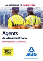 AGENTS DE LA GUÀRIDA URBANA DE L'AJUNTAMENT DE BARCELONA(PROVA TEÒRICA.TEMARI I TEST.EDICIÓ 2020) | 9788414236109 | Libreria Geli - Librería Online de Girona - Comprar libros en catalán y castellano