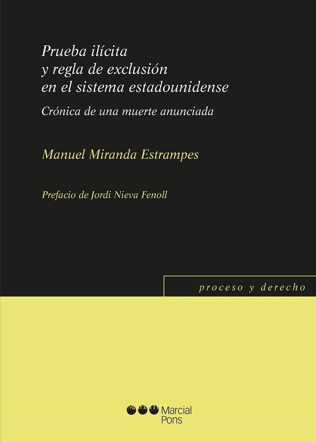 PRUEBA ILÍCITA Y REGLA DE EXCLUSIÓN EN EL SISTEMA ESTADOUNIDENSE | 9788491237396 | MIRANDA ESTRAMPES,MANUEL | Llibreria Geli - Llibreria Online de Girona - Comprar llibres en català i castellà