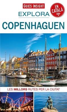 COPENHAGUEN(EXPLORA.GUIES INSIGHT.EDICIÓ 2020) | 9788490349175 | Libreria Geli - Librería Online de Girona - Comprar libros en catalán y castellano