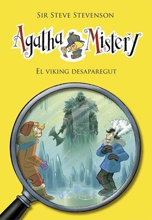 AGATHA MISTERY 28.EL VIKING DESAPAREGUT | 9788424666545 | STEVENSON,SIR STEVE | Libreria Geli - Librería Online de Girona - Comprar libros en catalán y castellano