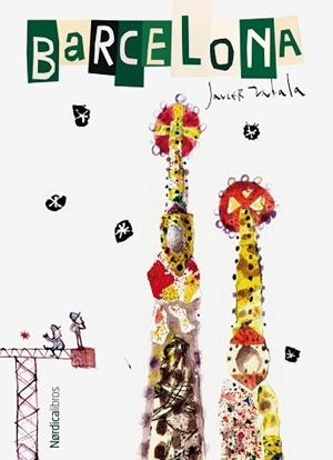 BARCELONA | 9788418067587 | ZABALA,JAVIER | Llibreria Geli - Llibreria Online de Girona - Comprar llibres en català i castellà