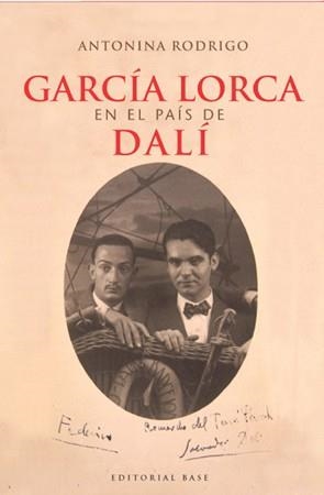 GARCIA LORCA EN EL PAIS DE DALI | 9788485031245 | RODRIGO,ANTONINA | Libreria Geli - Librería Online de Girona - Comprar libros en catalán y castellano