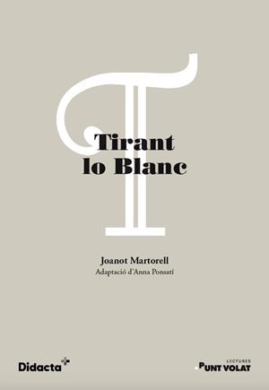 TIRANT LO BLANC(ADAPTACIO) | 9788417803483 | Libreria Geli - Librería Online de Girona - Comprar libros en catalán y castellano