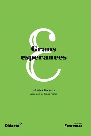 GRANS ESPERANCES(ADAPTACIO) | 9788417803506 | DICKENS,CHARLES | Libreria Geli - Librería Online de Girona - Comprar libros en catalán y castellano
