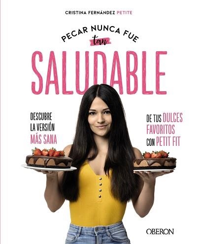 PECAR NUNCA FUE TAN SALUDABLE | 9788441542358 | FERNÁNDEZ PETITE,EVA CRISTINA | Libreria Geli - Librería Online de Girona - Comprar libros en catalán y castellano
