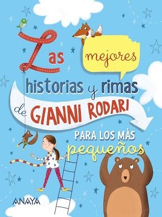 LAS MEJORES HISTORIAS Y RIMAS DE GIANNI RODARI PARA LOS MÁS PEQUEÑOS | 9788469848227 | RODARI,GIANNI | Libreria Geli - Librería Online de Girona - Comprar libros en catalán y castellano