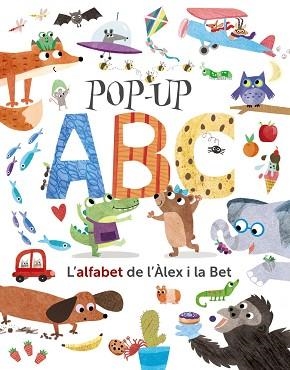 POP-UP ABC.L'ALFABET DE L'ÀLEX I LA BET | 9788499063072 | HEGARTY,PATRICIA | Llibreria Geli - Llibreria Online de Girona - Comprar llibres en català i castellà