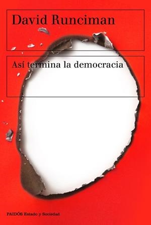 ASÍ TERMINA LA DEMOCRACIA | 9788449335471 | RUNCIMAN, DAVID | Llibreria Geli - Llibreria Online de Girona - Comprar llibres en català i castellà