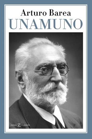 UNAMUNO | 9788467058710 | BAREA,ARTURO | Llibreria Geli - Llibreria Online de Girona - Comprar llibres en català i castellà