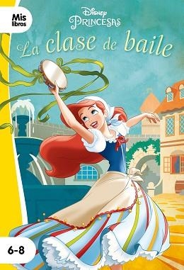 PRINCESAS.LA CLASE DE BAILE | 9788417062255 |   | Llibreria Geli - Llibreria Online de Girona - Comprar llibres en català i castellà