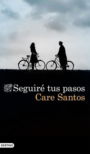 SEGUIRÉ TUS PASOS | 9788423357192 | SANTOS,CARE | Libreria Geli - Librería Online de Girona - Comprar libros en catalán y castellano