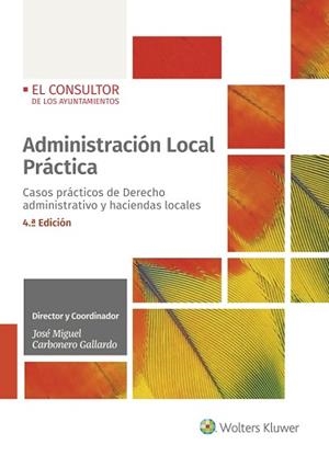 ADMINISTRACIÓN LOCAL PRÁCTICA(4ª EDICIÓN 2020) | 9788470528156 | Llibreria Geli - Llibreria Online de Girona - Comprar llibres en català i castellà