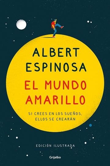 EL MUNDO AMARILLO(EDICIÓN ILUSTRADA) | 9788425359361 | ESPINOSA,ALBERT | Llibreria Geli - Llibreria Online de Girona - Comprar llibres en català i castellà