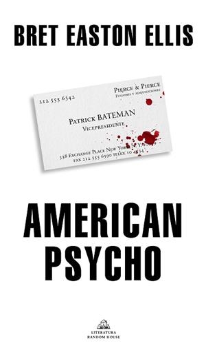 AMERICAN PSYCHO | 9788439736646 | EASTON ELLIS, BRET | Llibreria Geli - Llibreria Online de Girona - Comprar llibres en català i castellà