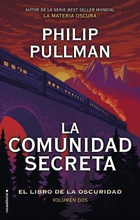 LA COMUNIDAD SECRETA(EL LIBRO DE LA OSCURIDAD-2) | 9788417167080 | PULLMAN, PHILIP | Llibreria Geli - Llibreria Online de Girona - Comprar llibres en català i castellà