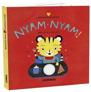 NYAM-NYAM!MOIXAINES PER MENJAR | 9788491015741 | RUIZ JOHNSON, MARIANA | Llibreria Geli - Llibreria Online de Girona - Comprar llibres en català i castellà