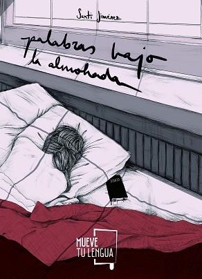 PALABRAS BAJO LA ALMOHADA | 9788417284572 | JIMÉNEZ SERRANO, SANTI | Llibreria Geli - Llibreria Online de Girona - Comprar llibres en català i castellà