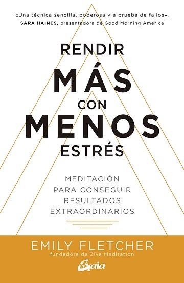 RENDIR MÁS CON MENOS ESTRÉS | 9788484458401 | FLETCHER,EMILY | Libreria Geli - Librería Online de Girona - Comprar libros en catalán y castellano