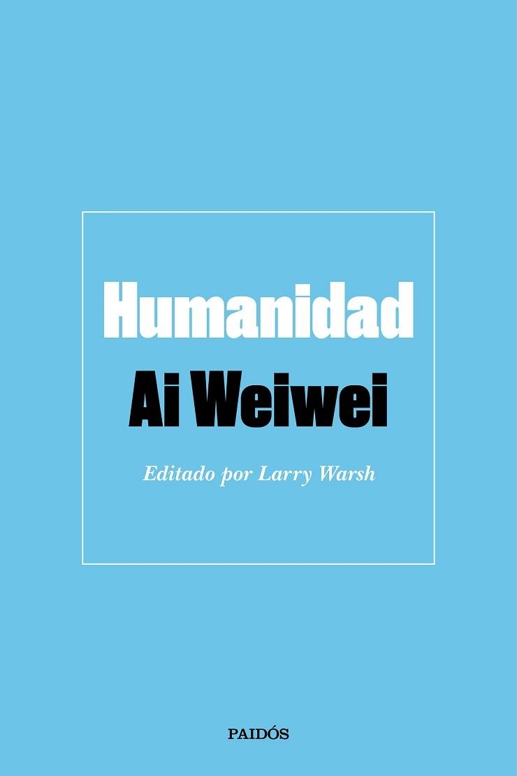 HUMANIDAD | 9788449336744 | WEIWEI,AI | Llibreria Geli - Llibreria Online de Girona - Comprar llibres en català i castellà