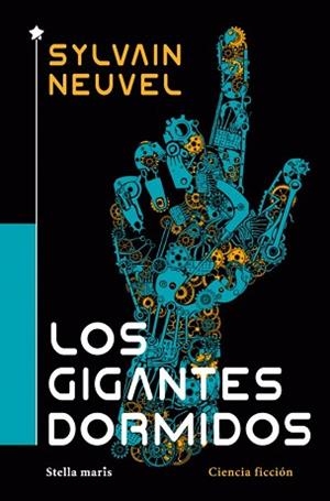 LOS GIGANTES DORMIDOS(LOS EXPEDIENTES DE TEMIS-1) | 9788416541683 | NEUVEL, SYLVAIN | Llibreria Geli - Llibreria Online de Girona - Comprar llibres en català i castellà