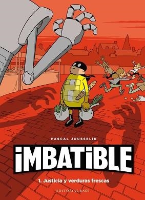 IMBATIBLE.JUSTICIA Y VERDURAS FRESCAS | 9788417760533 | JOUSSELIN, PASCAL | Libreria Geli - Librería Online de Girona - Comprar libros en catalán y castellano