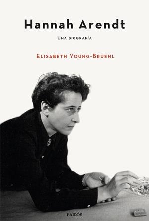 HANNAH ARENDT.UNA BIOGRAFÍA | 9788449336782 | YOUNG-BRUEHL,ELISABETH | Libreria Geli - Librería Online de Girona - Comprar libros en catalán y castellano
