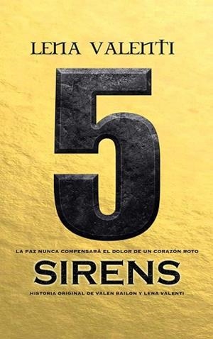 SIRENS 5 | 9788417932107 | VALENTÍ,LENA | Llibreria Geli - Llibreria Online de Girona - Comprar llibres en català i castellà