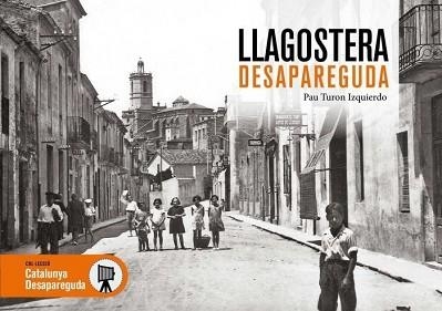 LLAGOSTERA DESAPAREGUDA | 9788417432744 | TURON IZQUIERDO,PAU | Libreria Geli - Librería Online de Girona - Comprar libros en catalán y castellano