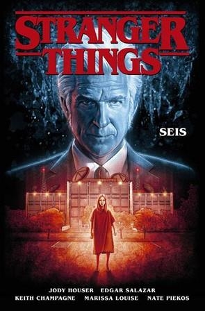 STRANGER THINGS 2.SEIS | 9788467940398 | HOUSER,JODY/SALAZAR,EDGAR | Llibreria Geli - Llibreria Online de Girona - Comprar llibres en català i castellà