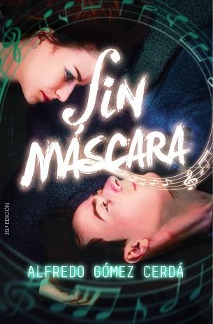 SIN MÁSCARA | 9788413184463 | GÓMEZ CERDÁ,ALFREDO | Llibreria Geli - Llibreria Online de Girona - Comprar llibres en català i castellà