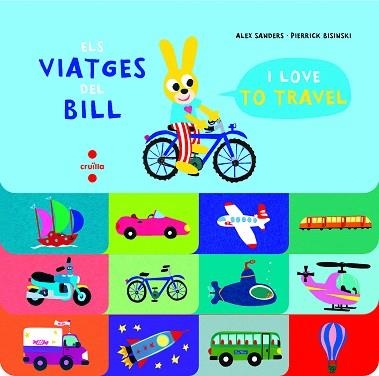ELS VIATGES DEL BILL | 9788466147521 | SANDERS,ALEX | Llibreria Geli - Llibreria Online de Girona - Comprar llibres en català i castellà