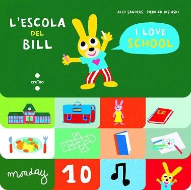 L'ESCOLA DEL BILL | 9788466147538 | SANDERS,ALEX | Llibreria Geli - Llibreria Online de Girona - Comprar llibres en català i castellà