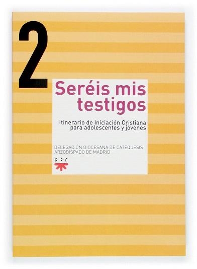 SEREIS MIS TESTIGOS.ITINERARIO DE INICIACION CRISTIANA PARA | 9788428819381 | Llibreria Geli - Llibreria Online de Girona - Comprar llibres en català i castellà