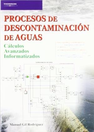 PROCESOS DE DESCONTAMINACION DE AGUAS | 9788497323574 | GIL RODRIGUEZ,MANUEL | Llibreria Geli - Llibreria Online de Girona - Comprar llibres en català i castellà