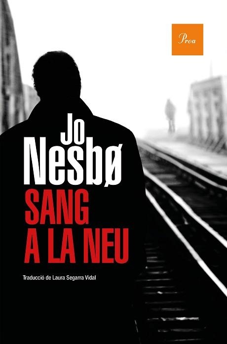 SANG A LA NEU | 9788475888354 | NESBO,JO | Libreria Geli - Librería Online de Girona - Comprar libros en catalán y castellano