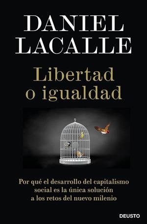 LIBERTAD O IGUALDAD | 9788423431465 | LACALLE, DANIEL | Llibreria Geli - Llibreria Online de Girona - Comprar llibres en català i castellà