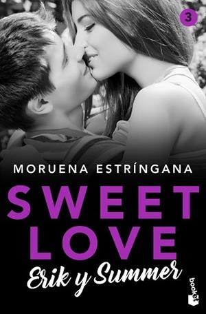 SWEET LOVE-3.ERIK Y SUMMER | 9788408224822 | ESTRÍNGANA, MORUENA | Llibreria Geli - Llibreria Online de Girona - Comprar llibres en català i castellà