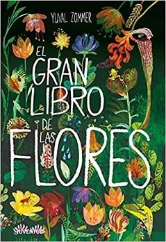 EL GRAN LIBRO DE LAS FLORES | 9788426146434 | ZOMMER,YUVAL | Libreria Geli - Librería Online de Girona - Comprar libros en catalán y castellano
